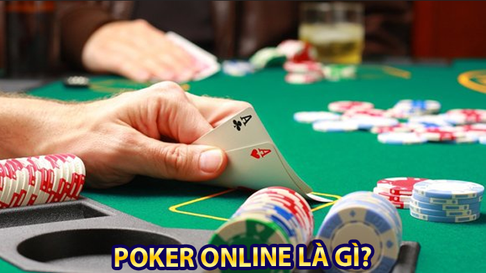 Poker online là gì?
